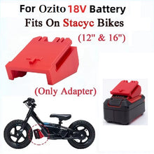 Load image into Gallery viewer, Stacyc Battery Adapter to Ozito 18V Battery 12" & 16" Balance Bikes