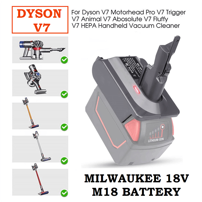 Dyson V7 Vacuum Battery Adapter To Milwaukee M18 18V Li-Ion Battery - Battery Adapters