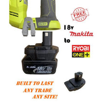 Load image into Gallery viewer, Makita Battery Adapter to run Ryobi 18V One+ Tool - Battery Adapters
